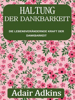 HALTUNG DER DANKBARKEIT - ebook